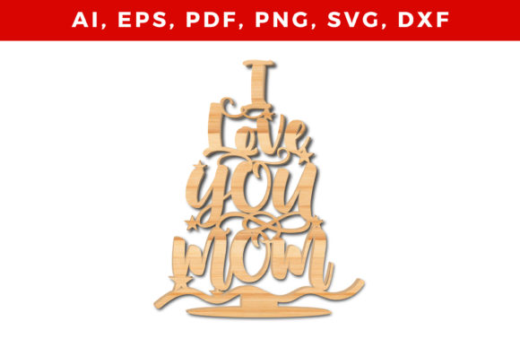Download I Love You Mom Ornament Laser Craft SVG - Laser craft Collection