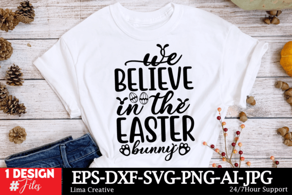 Download We Believe in the Easter Bunny - Easter bunny Collection
