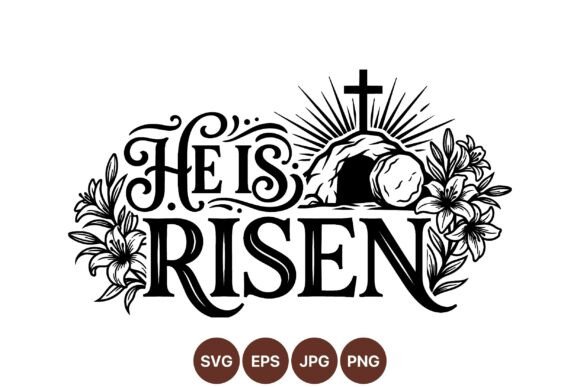 Download He is Risen Easter SVG Design - Easter svg design Collection