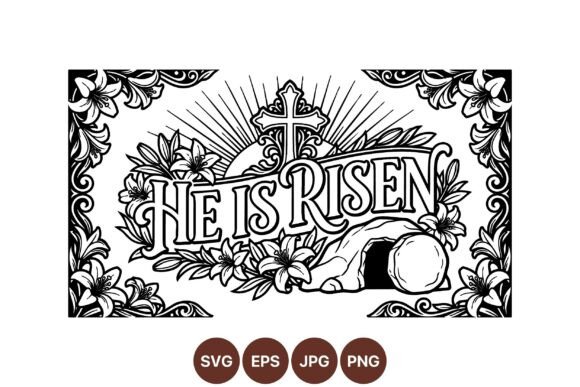 Download He is Risen Easter SVG Design - Easter svg design Collection